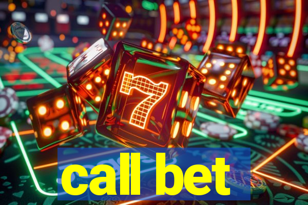 call bet